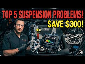 Weird Noises While Driving? Top 5 Suspension Problems — Fix It Fast! | Save $300!