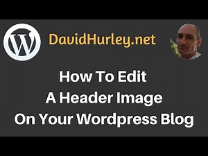 How To Edit A Header Image On Your Wordpress Blog