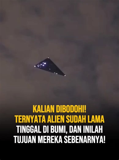 Ternyata alien sudah lama tinggal di bumi! dan apa tujuan mereka? #komunitasclipping #gemagoeyardi #astroxkc9 #astronacci
