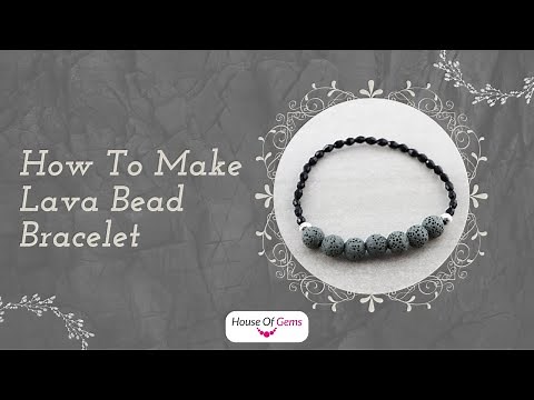 How To Make Lava Bead Bracelet