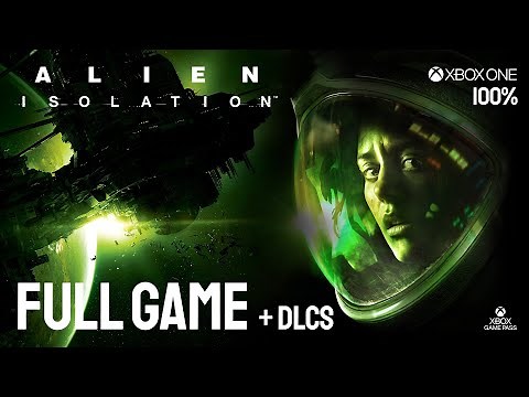 Alien: Isolation (Xbox One) - Full Game & DLCs Walkthrough (100%) - No Commentary