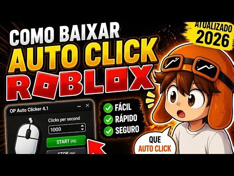 Como baixar Auto Click para Roblox (Atualizado 2026)