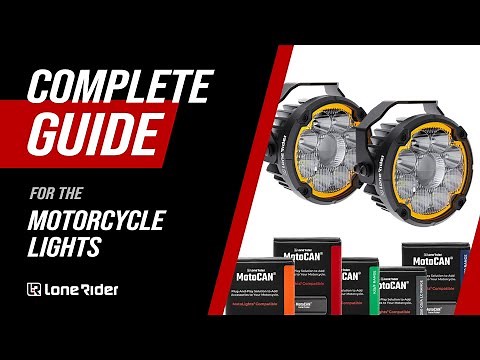 Lone Rider Motorcycle Lights – Complete Guide 2.0