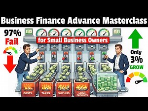 Business Finance Advance Masterclass for Small Business (With Practical Examples)