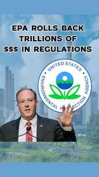 Breaking Down the EPA's Trillion-Dollar Climate Regulation