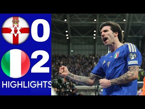 Italy vs Northern Ireland Highlights & Goals world cup Qualifiers • Sandro Tonali & Moise Kean Goals