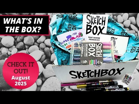 Sketchbox August 2025 Opening & Artwork Review Subscription Art Supplies