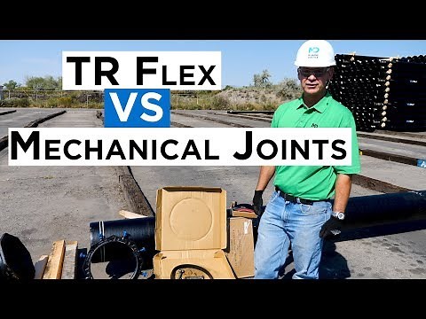 TR Flex vs Mechanical Restrained Joints