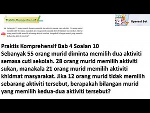 Praktis komprehensif Bab 4 No 10 | Tingkatan 4 Bab 4 Operasi Set | KSSM Matematik Tingkatan 4