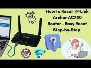 How to Reset TP-Link Archer AC750 Router – Easy Factory Reset Step-by-Step Guide
