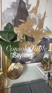 8K views · 94 reactions | CONSOLE TABLE STYLING✨ Sharing this simple...