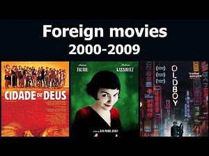 Foreign movies from the 2000s