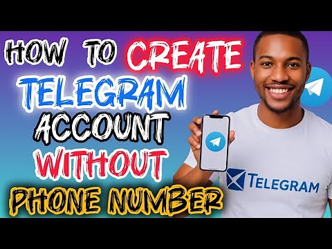How to Create Telegram Account Without Phone Number (Full Guide)