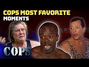 THE MOST LEGENDARY COPS | Fan Favorite Moments Compilation | COPS TV SHOW