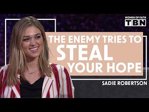 Sadie Robertson: Choose Faith Over Fear | Women of Faith on TBN