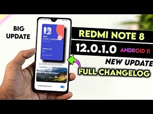 Redmi Note 8 MIUI 12.0.1.0 Android 11 New Update Full Changelog | Redmi Note 8 Android 11 Update