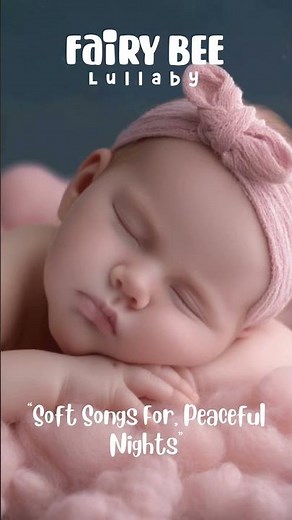Magical Lullabies for Kids 🌙 Soothing Baby Sleep Music, Relaxing Night Reels to Sleep Fast