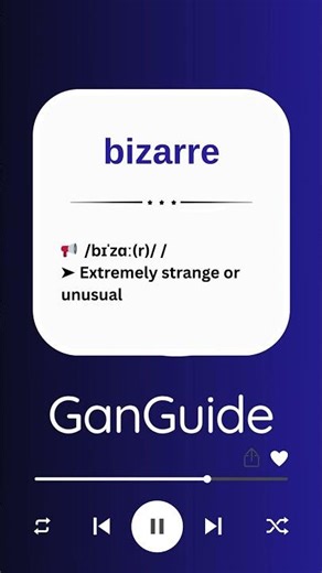 C1 English Word: BIZARRE | Meaning & Pronunciation