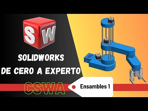 Curso SOLIDWORKS De Cero a Experto. Lección 21 ENSAMBLES 1
