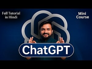 How to Use Chat GPT in 2025 - Full Tutorial in Hindi | Chat GPT Go