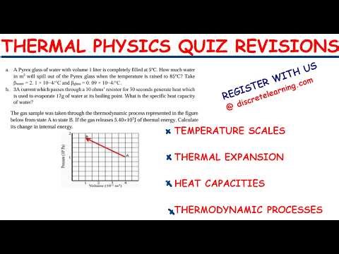 THERMAL PHYSICS QUIZ REVISIONS