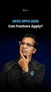 UPSC EPFO APFC 2026 | Is Work Experience Required?