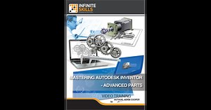 Mastering Autodesk Inventor - Advanced Parts