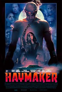Haymaker (2021) - Movie