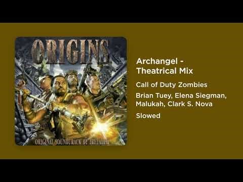 Call of Duty Zombies - Archangel Theatrical Mix (Slowed)