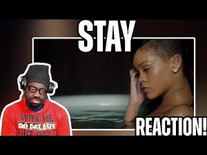 Rihanna - Stay ft. Mikky Ekko (Reaction)