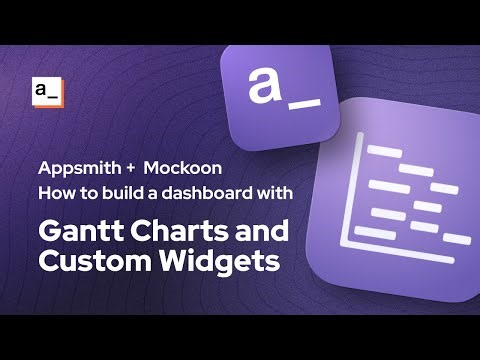 How to Build a Dashboard with Gantt Charts and Custom Widgets