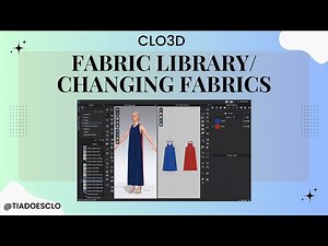 CLO3D Fabric Library How to Change Fabrics