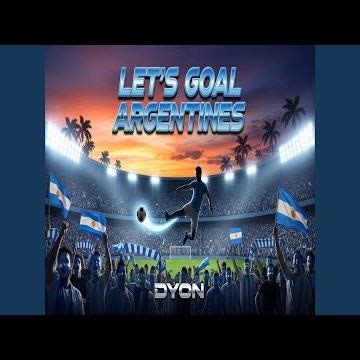 Let's goal Argentines