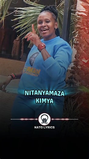 Esther Musila on Kimya song by Guardian Angel ft Rise Muhando🎼❤️🙌 #natolyrics #foryou