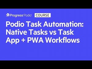 Podio Task Automation: Tasks vs Task App (With PWA)