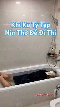 Ku Tý phiêu lưu ký #409 : Khi Tý tập nín thở để đi thi :)) #anhmoney #hocsinh #shorts vlog đi học