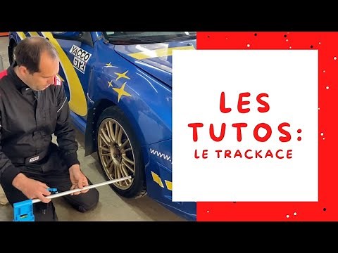 Les tutos GT2i : Le Trackace