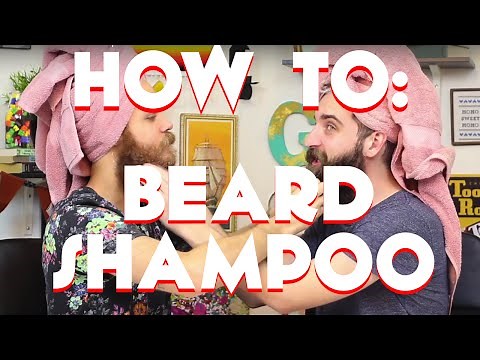 How To: Beard Shampoo