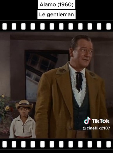 L'Alamo (1960) : John Wayne, Gentleman au Service d'un Enfant