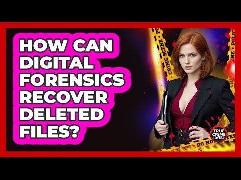 How Can Digital Forensics Recover Deleted Files? - True Crime Lovers