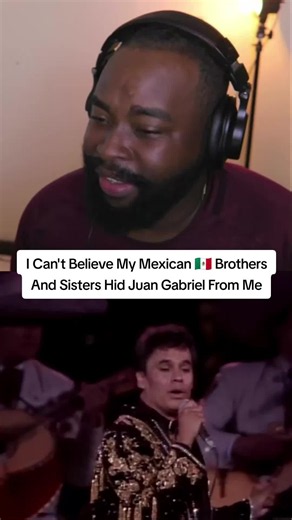 My First Time Hearing Juan Gabriel