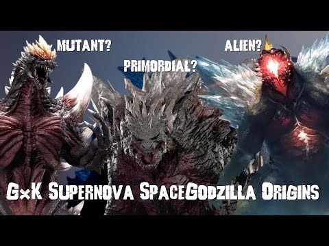 5 Origin Theories of Space godzilla in GxK Supernova