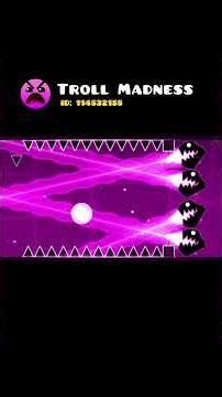 Troll Madness🌟 #geometrydash #gd #shorts