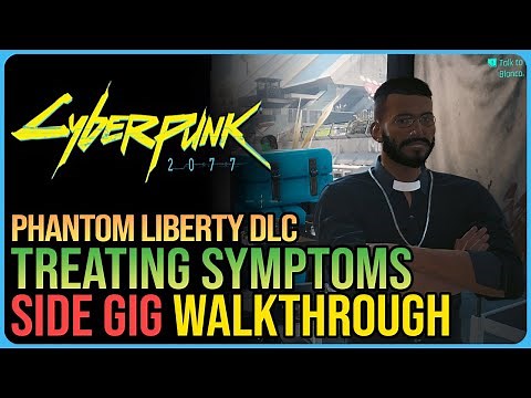 Treating Symptoms Cyberpunk 2077