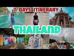 7 Days Thailand Plan | Perfect Thailand Itinerary | Bangkok-Pattaya-Phuket | Phi-Phi & Coral Island