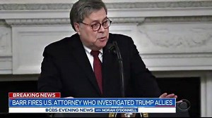 Attorney General Bill Barr is facing accusations of interfering to protect Pres. Trump and his allies after abruptly firing a key U.S. attorney. The WH insists that U.S. Attorney Geoffrey Berman was only fired to make way for another presidential pick. https://cbsn.ws/3eoko9a | CBS Evening News
