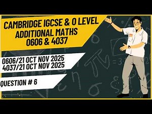 Natural Log & Straight Line Form | 0606/21 Oct–Nov 2025 Q6 | IGCSE Additional Maths 4037 Oct Nov 25