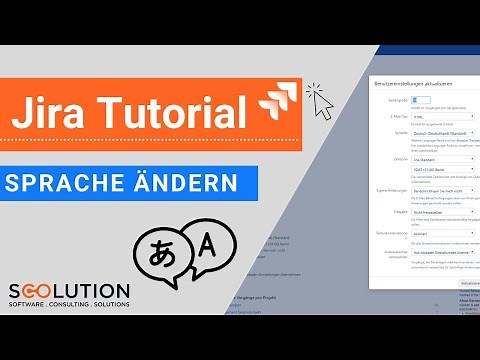 Jira Sprache ändern | Jira Tutorial (deutsch)