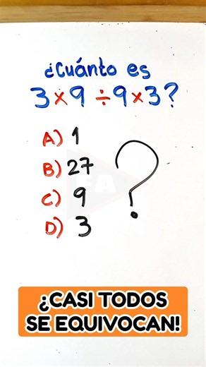 Cuánto es 3 × 9 ÷ 9 × 3? 🤓 Sin Calculadora 💯 #maths #matemática #matematicas (▶3758)