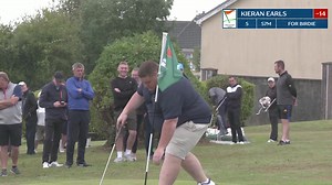 Kieran Earls chips in again! He is back to -14! | Full Time Productions